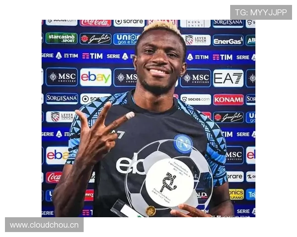 奥斯梅恩:那不勒斯33年首冠核心与历史地位解析 奥斯梅恩:那不勒斯33年首冠核心与历史地位解析